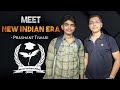 MEET - New Indian Era (NIE) | Prashant Tiwari
