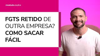 COMO SACAR o saldo FGTS RETIDO de EMPREGOS ANTERIORES direto pelo APLICATIVO