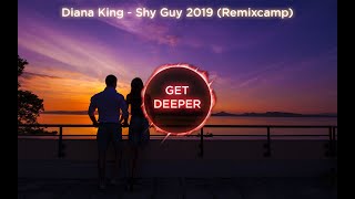 Diana King - Shy Guy 2019 (Remixcamp) [90s/RETRO/NU-DISCO]
