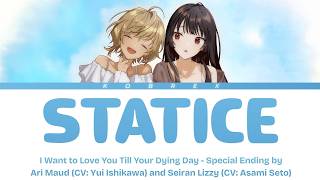 I Want to Love You Till Your Dying Day - Full Ending 'Statice' (スターチス) by Ari Maud and Seiran Lizzy