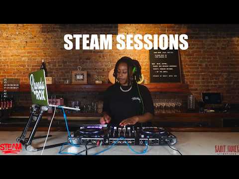 STEAM Sessions Vol. 2 | Rhonda Rox | HIP HOP, R&B, HOUSE, EDITS & MORE!