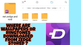 Where are wallpapers or ringtones downloaded from ZEDGE stored ? screenshot 5