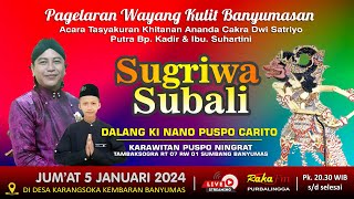 Live Wayang Kulit Ringkes Ki Nano Puspo Carito Lakon Sugriwa Subali 05-01-2024