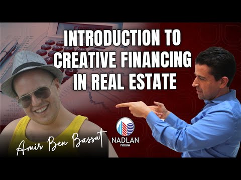 Introduction to Creative Financing in Real Estate - Entrepreneur of the Week - Amir Ben Bassat