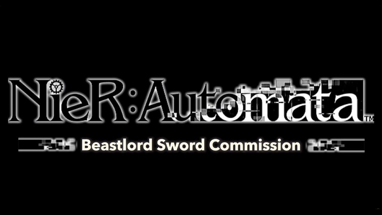Nier Automata - Beastlord Sword Commission