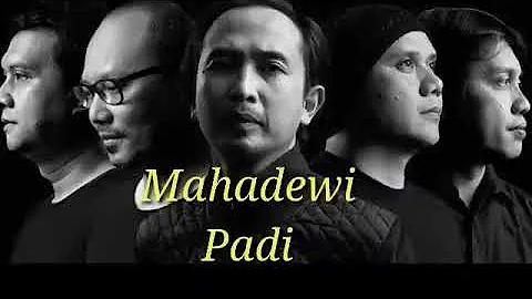 Mahadewi - Padi (Audio HQ)