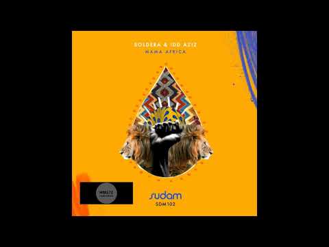 Soldera, Idd Aziz _ Mama Africa (Kintar & Queen Rami Remix)