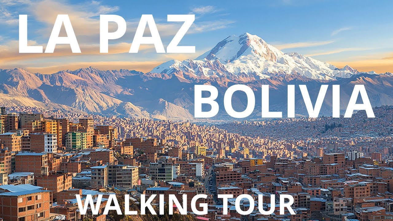 LA PAZ DOWNTOWN BOLIVIA WALKING TOUR