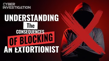 The Consequences of Blocking a Blackmailer