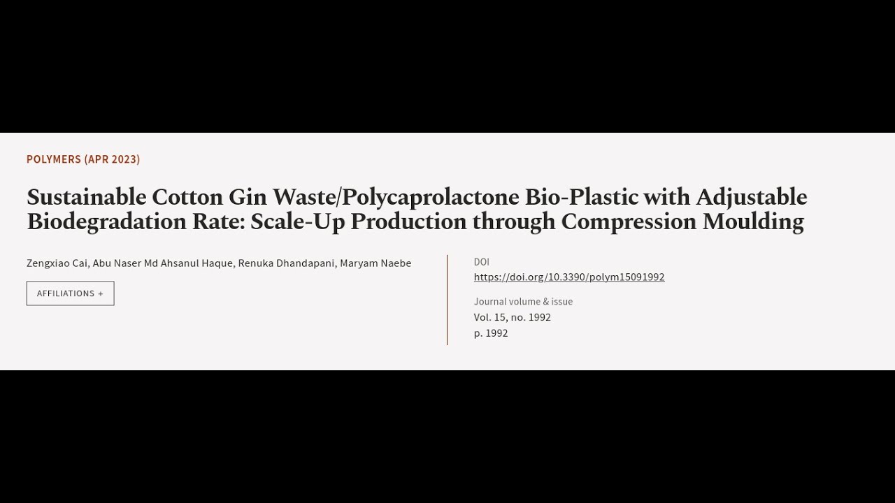 Sustainable Cotton Gin Waste/Polycaprolactone Bio-Plastic with Adjustable Biodegradat... | RTCL.TV