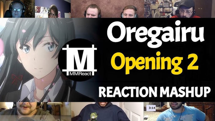 Oregairu Season 2 Opening 1 All Versions
