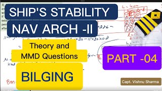 Nav Arch -II, Part- 04 | Ship Stability Phase 2 | Chief Mate, Bilging 🚢 by capt Vishnu Sharma