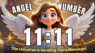 Angel Number 1111: Your Angels' Urgent Message for a Life Transformation