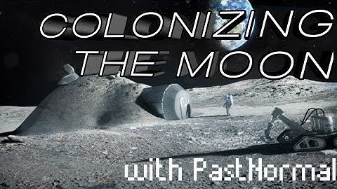 COLONIZING THE MOON: Tiny Space Program pt.2