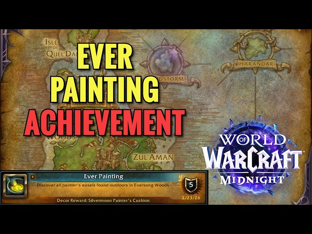 Ever Painting Achievement ALL Locations (WoW Midnight)