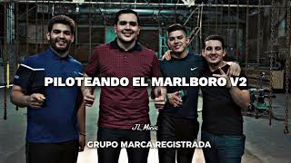 Video thumbnail of "Piloteando el Marlboro V2 - Grupo Marca Registrada (Corridos inéditos 2023)"