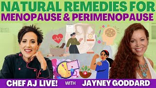 Natural Remedies for Menopause and Perimenopause with Jayney Goddard