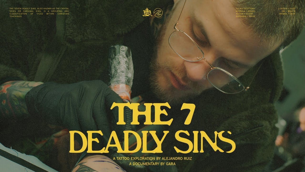 The 7 Deadly Sins - A Tattoo Documentary