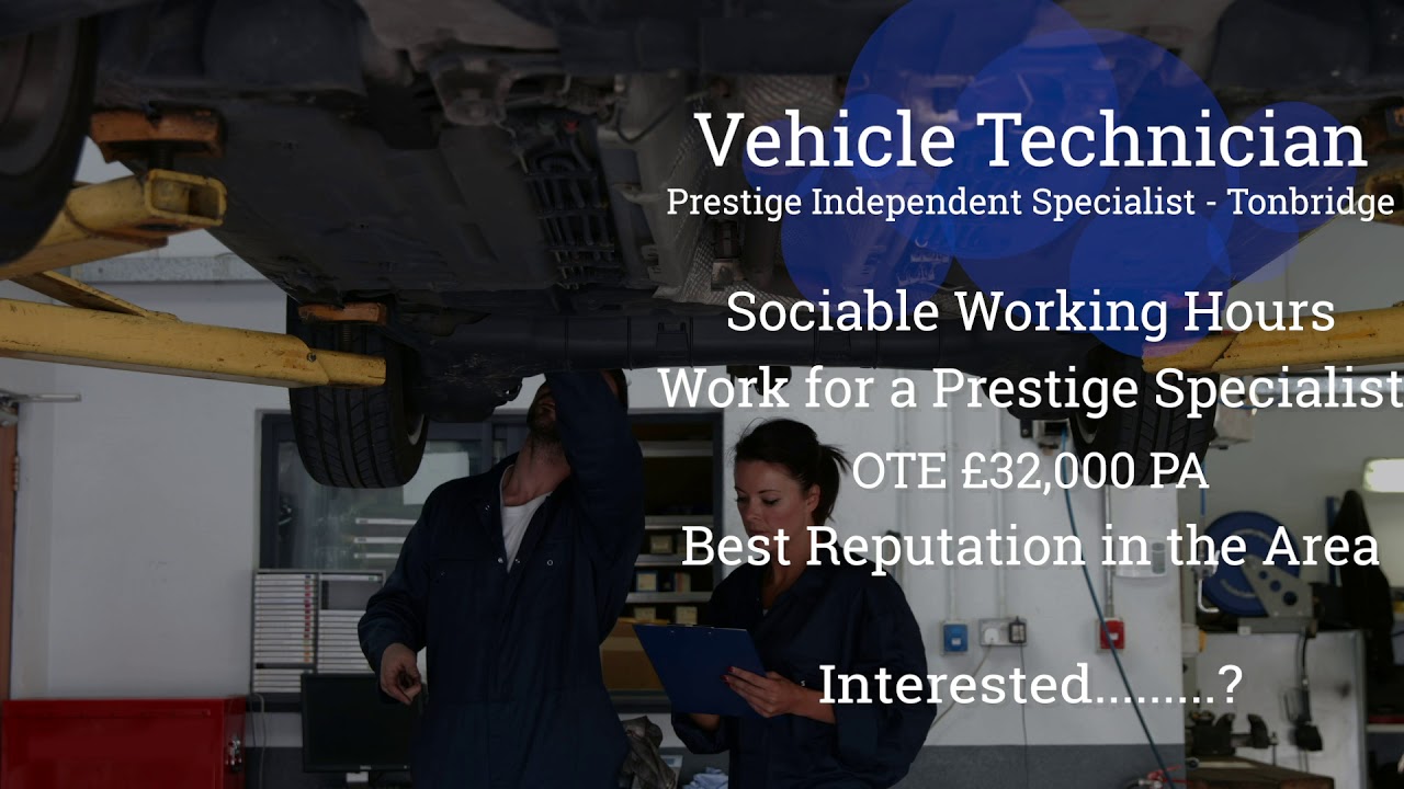 Vehicle Technician Tonbridge Motor Trade Jobs YouTube