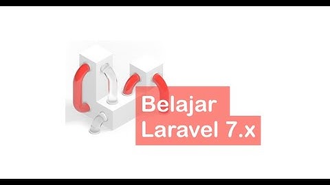 intro laravel dan cara install  - Belajar Laravel 7.x