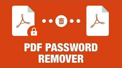 PDF Password Remover - How to Remove/Delete PDF Password