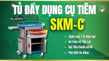 Tủ Đẩy Dụng Cụ Tiêm SAIKANG SKM-C – Tiện Lợi, An Toàn & Hiện Đại | Đức Phương Medical
