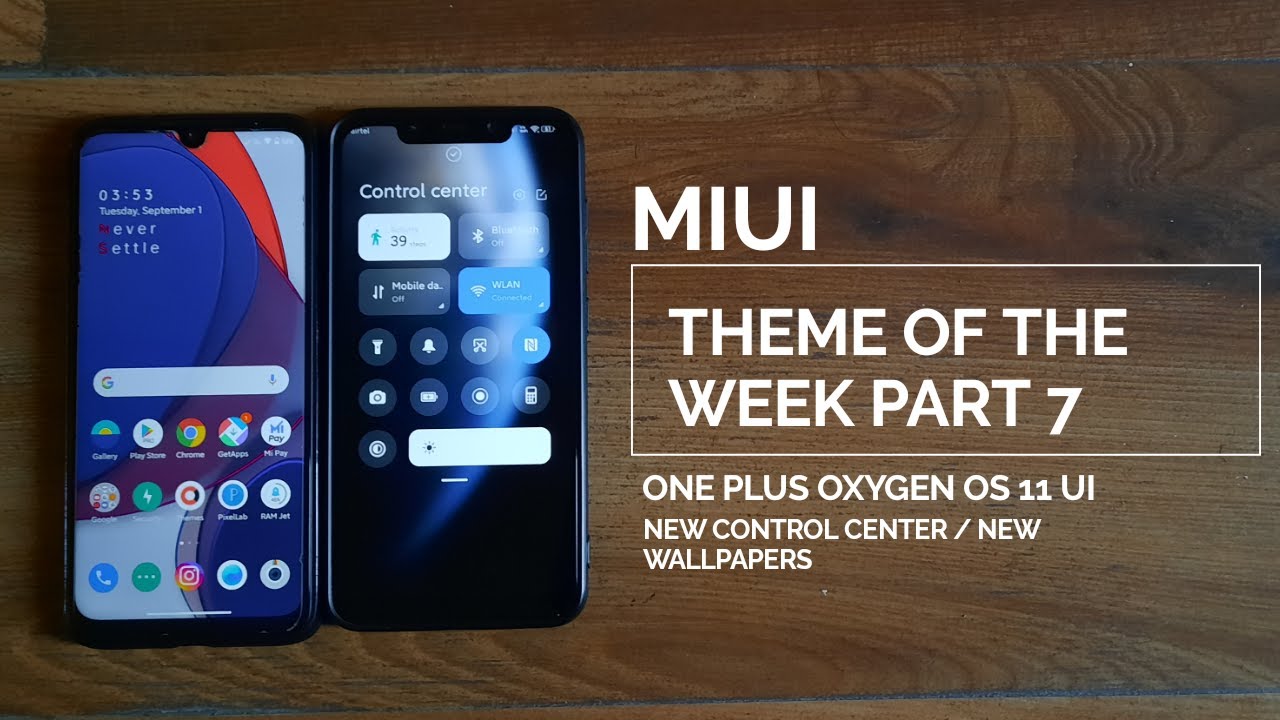 Miui 11 best theme of the week part 7 / Oxygen os theme / new control center / hindi