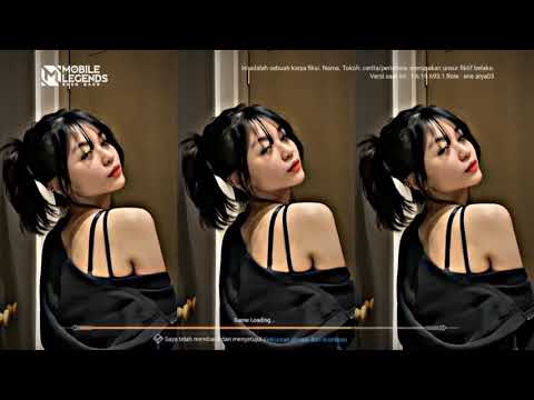 LOADING SCREEN MOBILE LEGENDS X CEWEK TIK TOK VIRAL