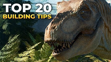 Top 20 Building Tips & Tricks for Jurassic World Evolution 3