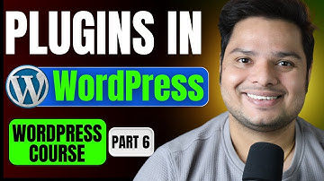 Plugins Kya Hoti Hain | How To Install & Delete Plugins In Wordpress | Free Wordpress Course Part 6