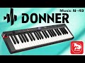 Миди-клавиатура Donner Music N-49