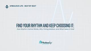 Find Your Rhythm and Keep Choosing It