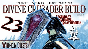 Pure Nord Divine Crusader Build (23) - Windhelm Quests - Skyrim AE Legendary Suvival