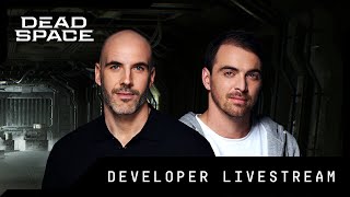 Dead Space - Early Development Livestream (2021)