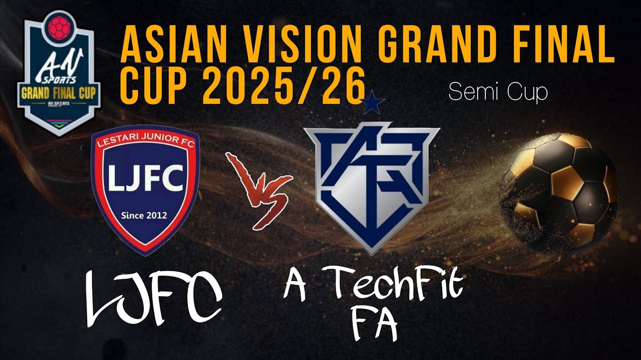 AV Grand Vision 25/26 : LJFC (0) - (0) A Techfit FA (Penalty 2-1)