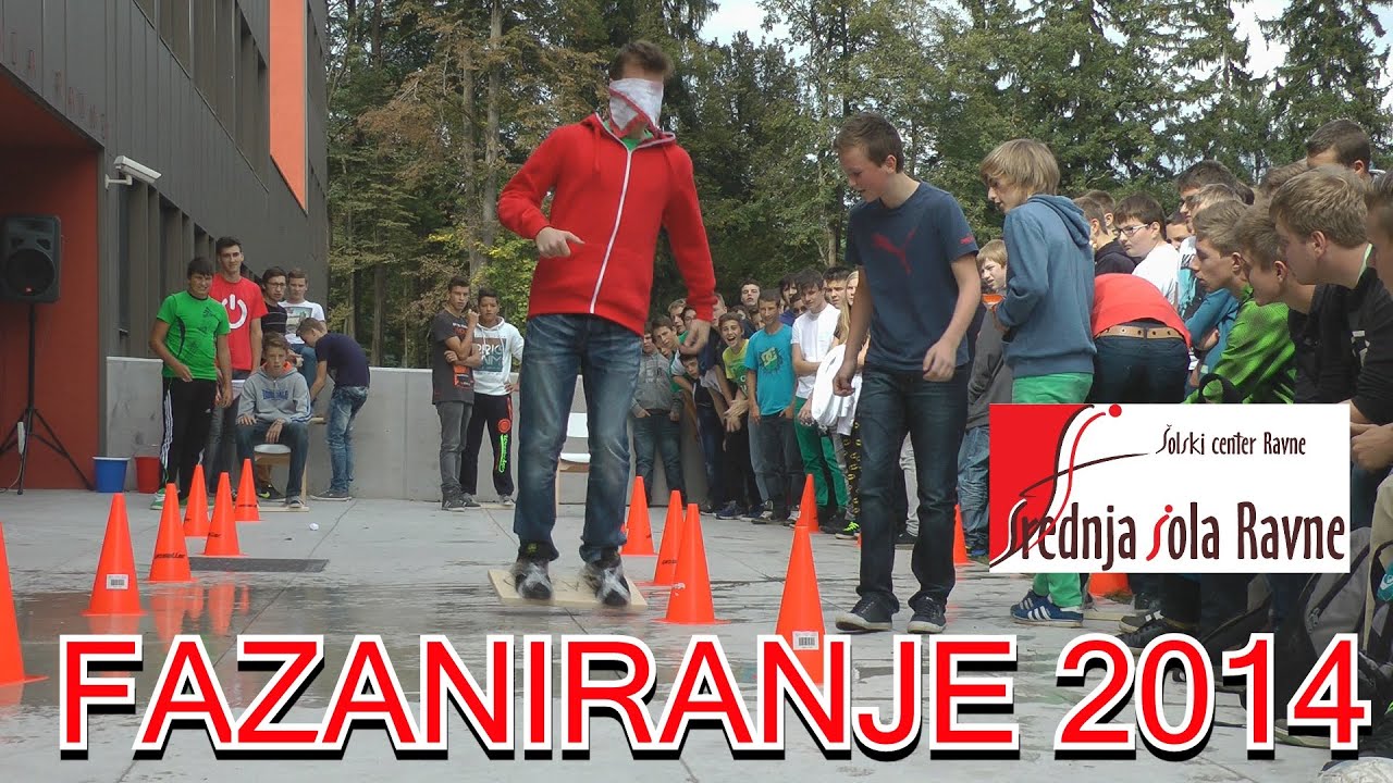 SREDNJA ŠOLA RAVNE- ¨FAZANIRANJE¨ 2014