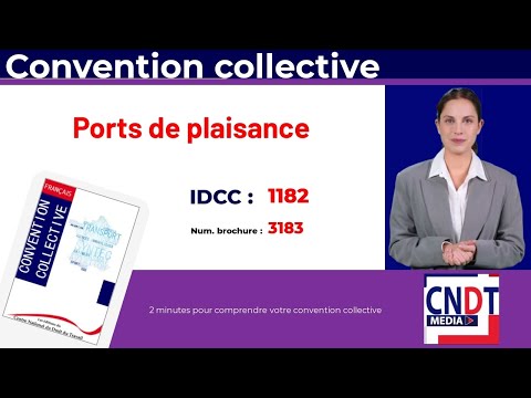 Vidéo : convention collective des personnels des ports de plaisance