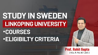 Study in #Sweden Linkoping University | Courses , Eligibility Criteria | Latest Updates | Spectrum