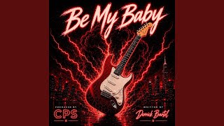 Be My Baby