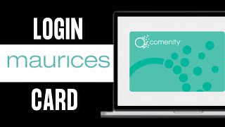 Maurices Credit Card Login Page for Online Payment 2024