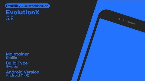 Evolution X v5.8 Android 11 Review on Mi A1