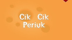 Cik Cik Periuk  - Durasi: 2:20. 