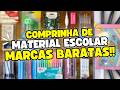 Comprei Material Escolar só de Marcas Baratinhas!! *Valeu a Pena?