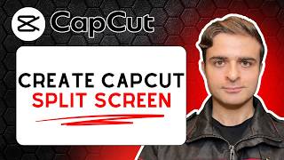 Create Split Screen | CapCut Android & iOS Tutorial