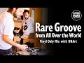 Global Rare Groove Vinyl Mix 🎶 | AFTER HOURS SESSION with DNArt @ellarecords