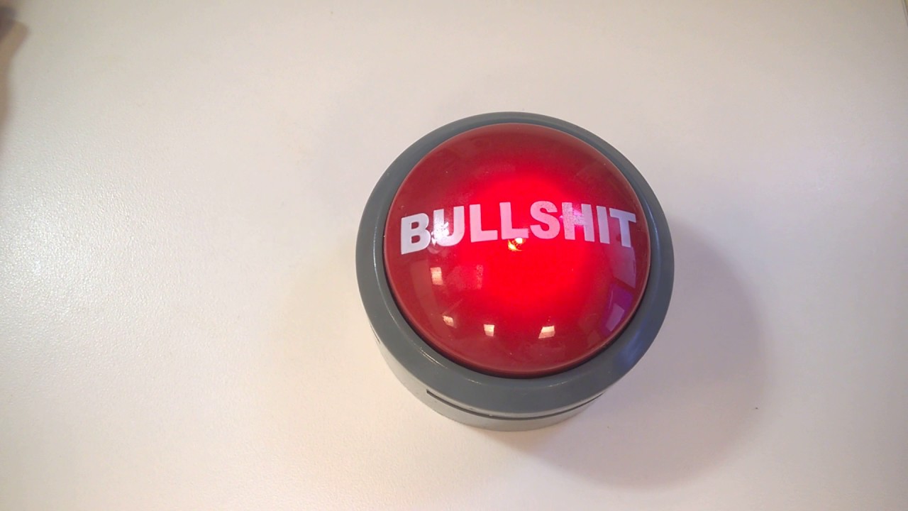 Bullshit Button