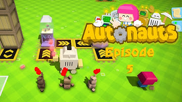 Twue Wuv | #5 | Autonauts