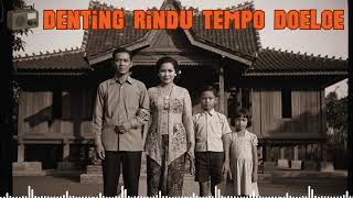 Download Lagu #Lagukenangan 4 - Lagu Perdjoeangan Tempoe Doeloe 1945–1955 | Musik Djadoel Indonesia Asli MP3