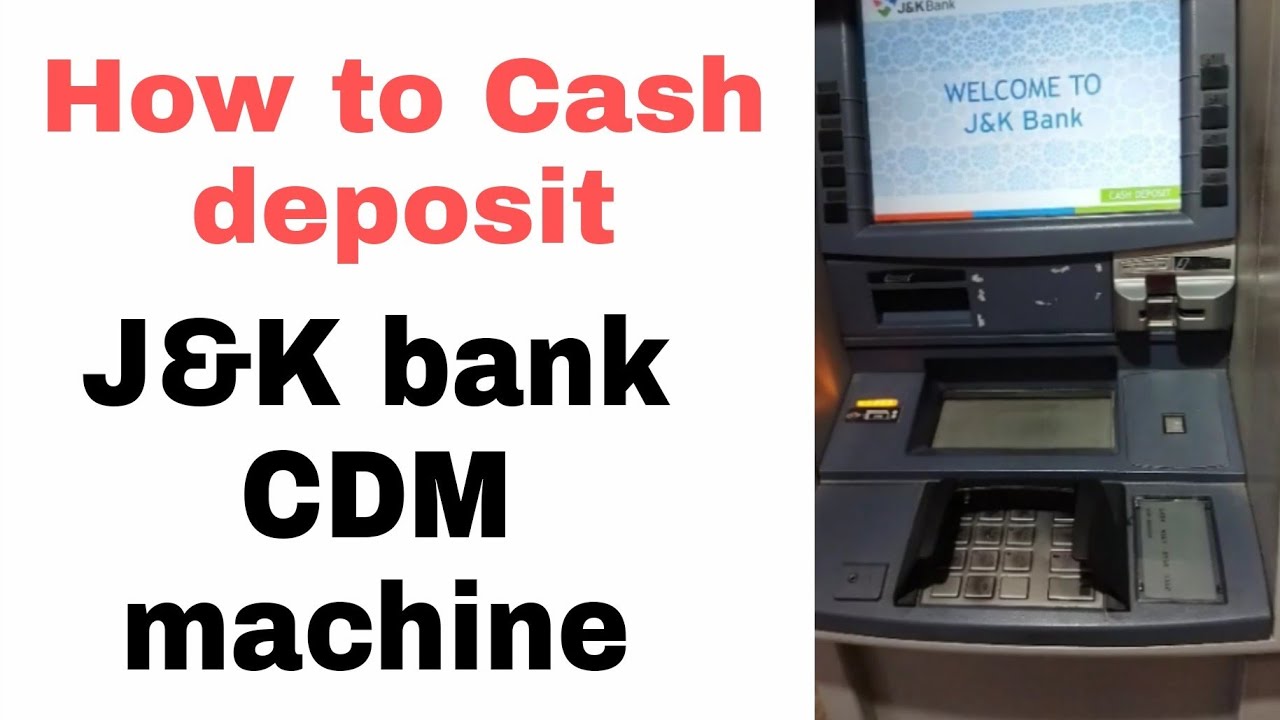 How to cash deposit in Jammu kashmir bank cdm machine. Money deposit in