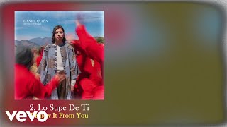 Daniel Quién - Lo Supe De Ti (Lyric Español/Inglés)